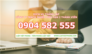 Dịch vụ thành lập Công ty trách nhiệm hữu hạn hai thành viên trở lên